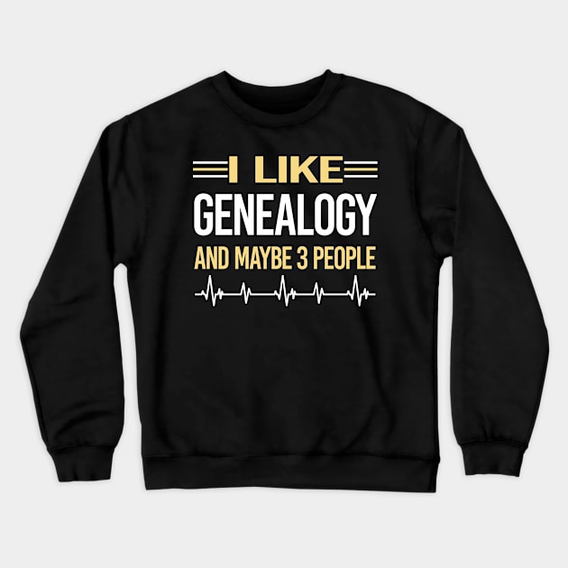 3 People Genealogy Genealogist Crewneck Sweatshirt by symptomovertake